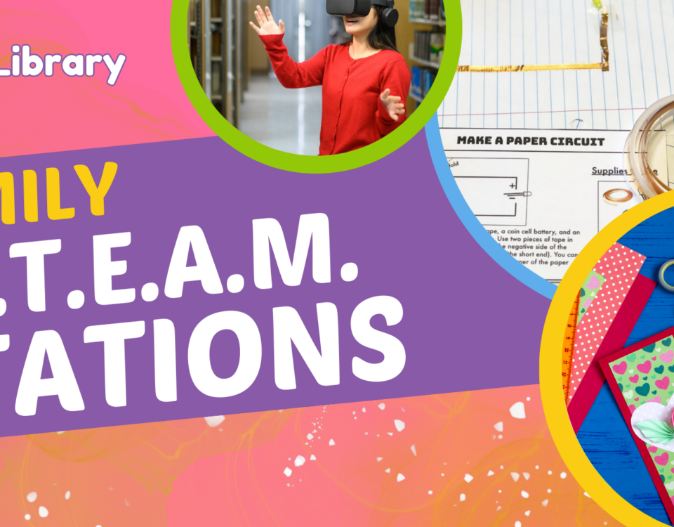 Family S.T.E.A.M. Stations